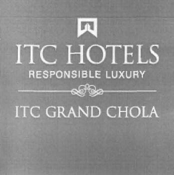 ITC Hotels Logo - ITC HOTELS RESPONSIBLE LUXURY ITC GRAND CHOLA Trademark Detail ...
