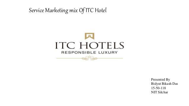 ITC Hotels Logo - Marketing mix of itc hotel