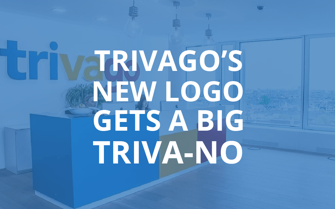 Trivago Logo - Trivago's New Logo Gets a Big Triva-No - Custom Logo Shop