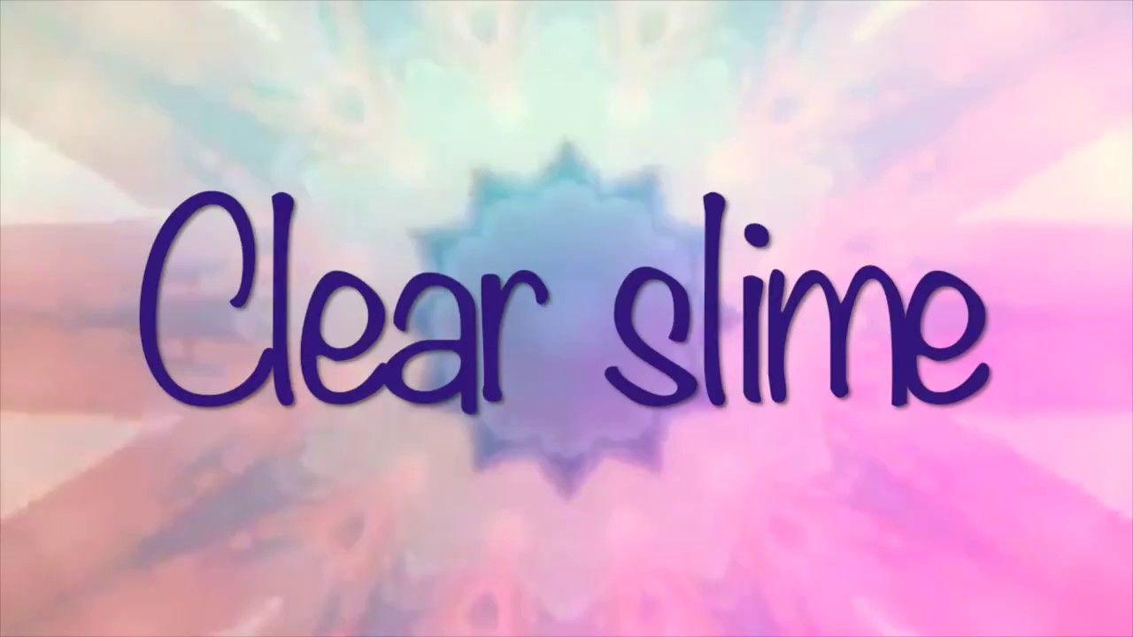 Clear Slime Logo - How to make Clear slime