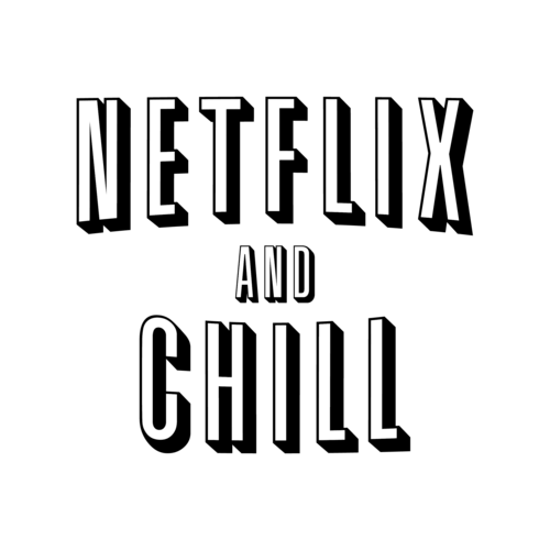 Netflix and Chill Logo - Netflix And Chill T-Shirt shirt