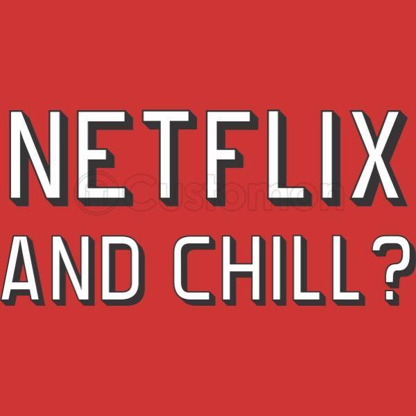 Netflix and Chill Logo - Netflix and Chill Kids Hoodie | Customon.com