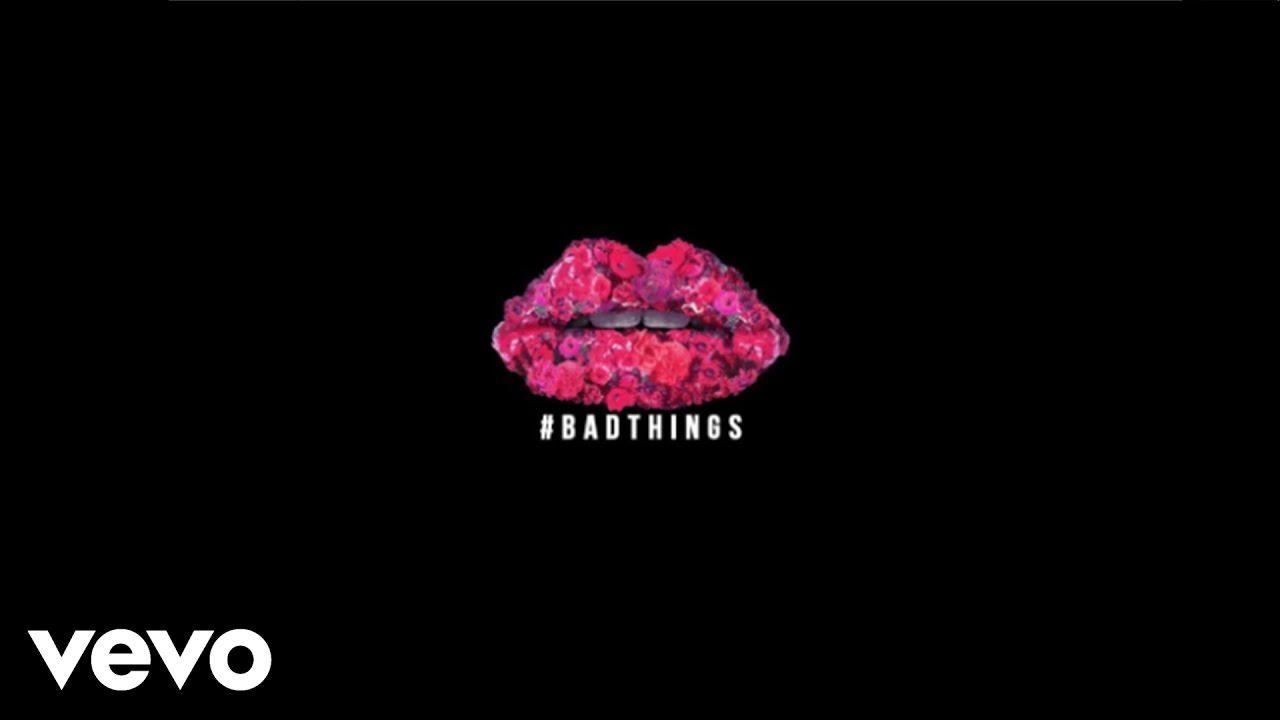 Camila Cabello Logo - Machine Gun Kelly & Camila Cabello - Bad Things (Audio) - YouTube