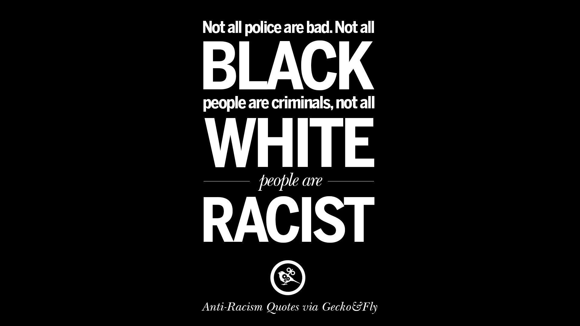 Black and White People Logo - Quotes About Anti Racism And Against Racial Discrimination