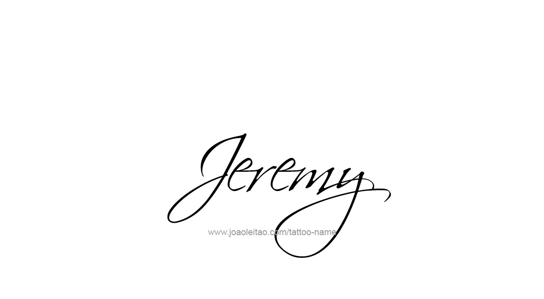 Jeremy Name Logo - Jeremy Name Tattoo Designs | Tattoos!! | Tattoos, Tattoo designs ...