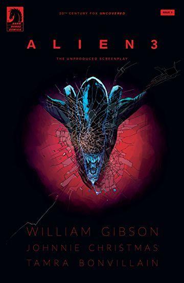 Alien 3 Logo - William Gibson's Alien 3 #3 - Comics by comiXology: Web UK