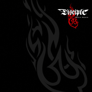 Disciple Band Logo - Back Again (Disciple album)