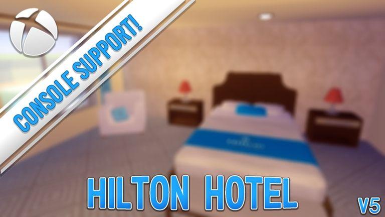 Roblox Hotel Logo - HiIton Hotel | V5 - Roblox