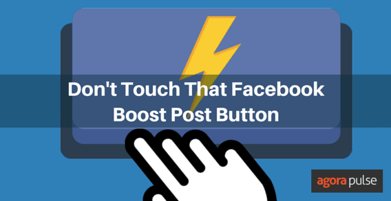 Facebook Boost Logo - Don't Touch That Facebook Boost Post Button