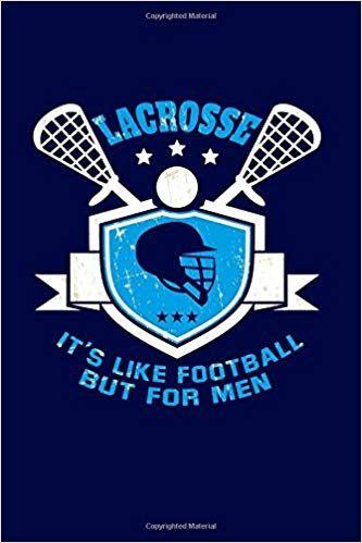 Cool Lacrosse Logo - Lacrosse: It's like Football, but for Men: Cool Sports Writing