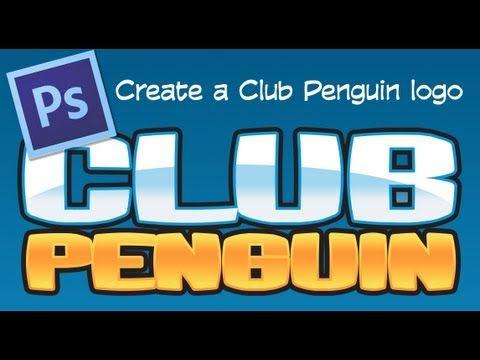 Club Penguin Logo - Photoshop Tutorial: Create a new Club Penguin logo - YouTube
