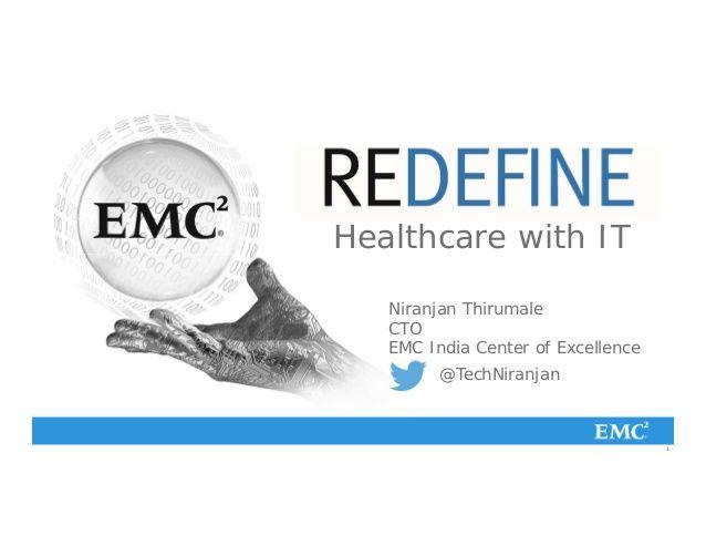 EMC Health Care Logo - Redefine healthcare with IT by Niranjan Thirumale
