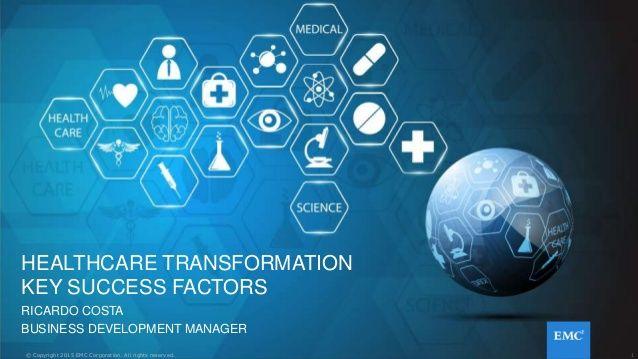 EMC Health Care Logo - Healthcare IT Transformation: Key Success Factors