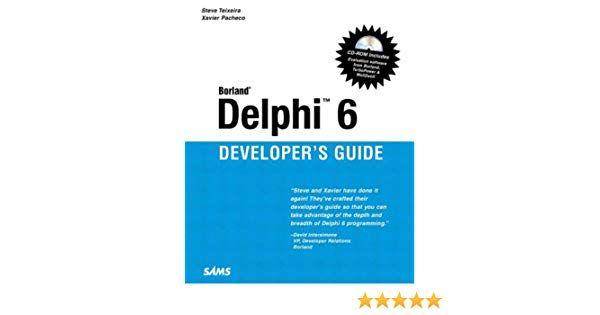 Borland Delphi Logo - Delphi 6 Developer's Guide (Sams Developer's Guides): Amazon.co.uk