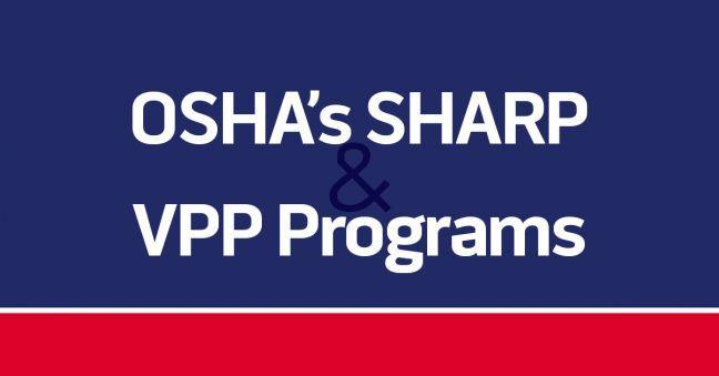OSHA SHARP Logo - OSHA's SHARP and VPP Programs: An Interview with Mark Hurliman of ...