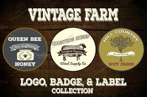 Rustic Vintage Logo - Rustic Vintage Farm Logo Vectors ~ Logo Templates ~ Creative Market