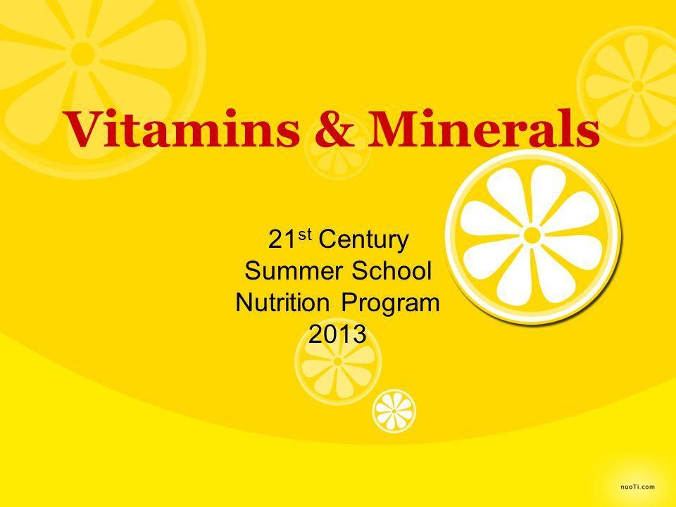 Century Vitamins Logo - Vitamins & Minerals 21 st Century Summer School Nutrition Program ...