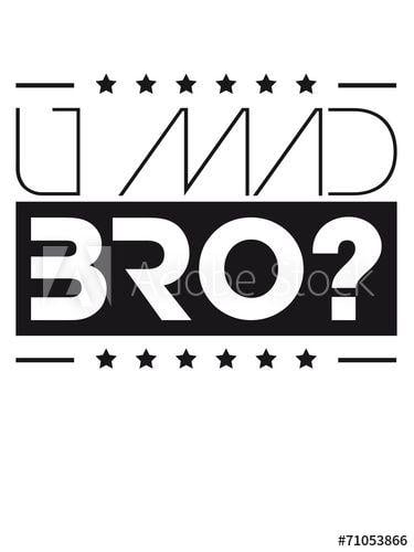 Cool U Logo - U Mad Bro Cool Text Logo - Buy this stock illustration and explore ...