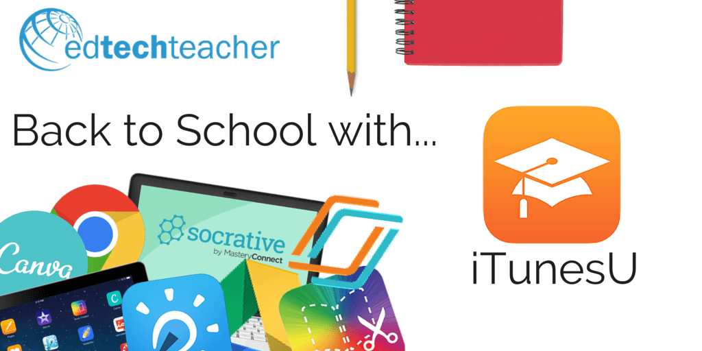 iTunes U Logo - EdTechTeacher Back to School with iTunesU - EdTechTeacher