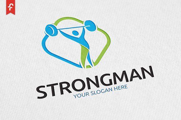 Strong Man Logo - Strong Man Logo Logo Templates Creative Market