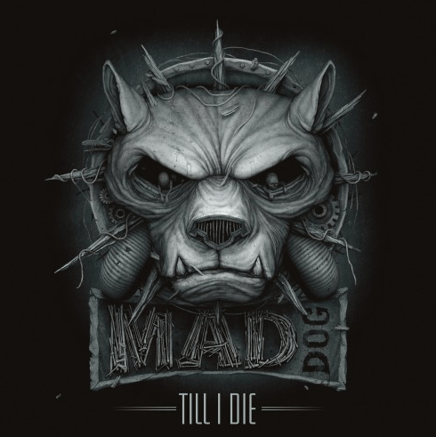 Mad Dog Logo - Mad Dog -Till i Die - Album Review - Hardstyle Mag