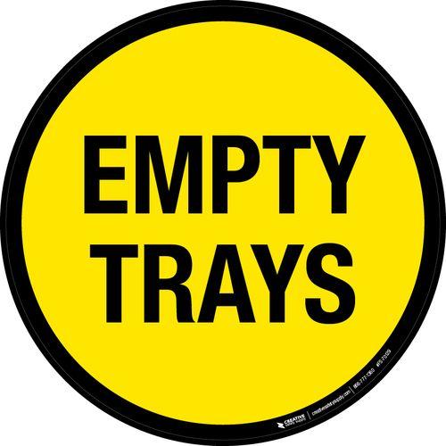 Empty Oval Logo - Empty Trays Floor Sign | Creative Safety Supply