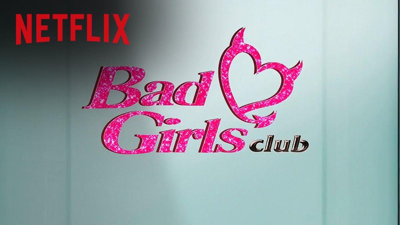 Bad Girls Club Logo - Bad Girls Club: Back For More Trailer - Netflix [HD] - YouTube