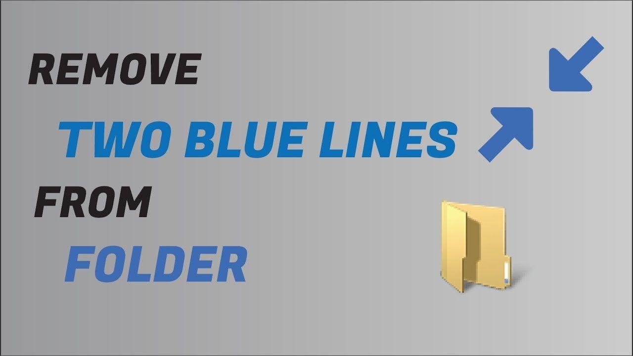 Two Blue Lines Logo - How to remove the two blue arrows from a file or folder icon on ...