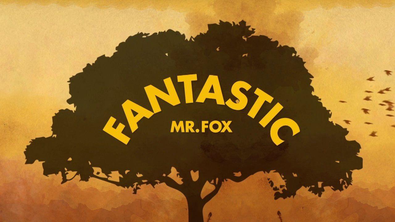 Fantastic Mr. Fox Logo - Fantastic Mr. Fox Title Sequence on Vimeo