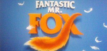 Fantastic Mr. Fox Logo - Believe The Hype: Fantastic Mr. Fox Trailer is well… Fantastic ...