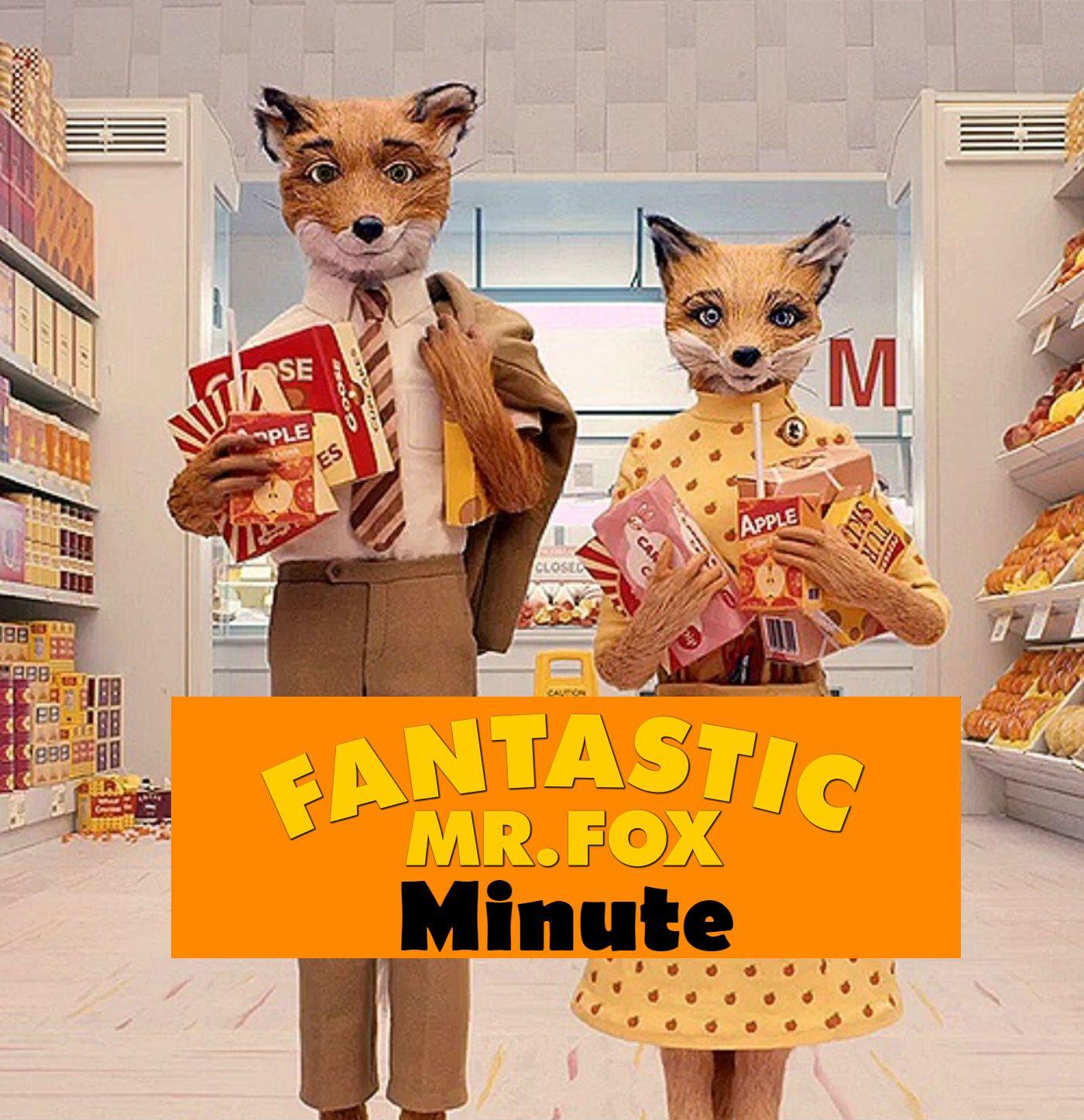 Fantastic Mr. Fox Logo - Fantastic Mr. Fox Minute