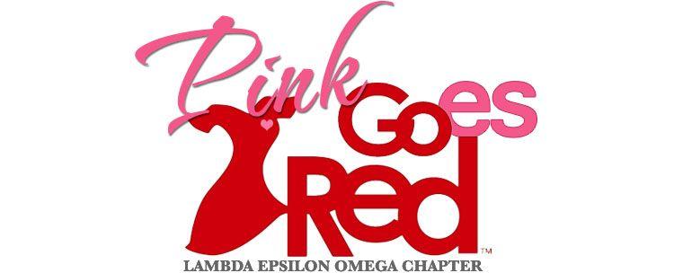 Go Red Logo - Pink Goes Red for Heart Health: Go For Red 5K. Lambda Epsilon Omega