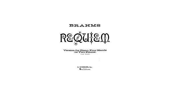 Four Hands Logo - Johannes Brahms: Requiem (Four Hands or Two Pianos). Sheet Music