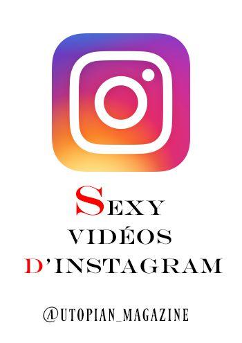 Sexy Instagram Logo - Sexy videos d'instagram - Utopian MAGAZINE