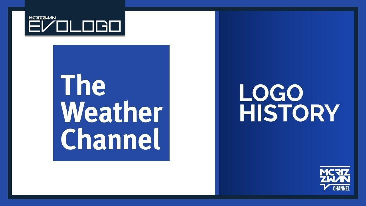 The Weather Channel Logo - The Weather Channel Logo History | Evologo [Evolution of Logo] - YouTube