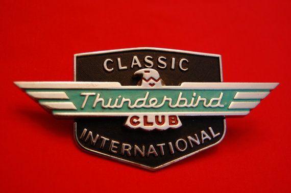 Old Thunderbird Logo - Vintage Classic Thunderbird Club Car Badge NOS Like New Condition ...