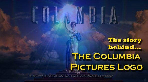 Columbia Torch Lady Logo - The Story Behind… The Columbia Pictures Logo | My Filmviews