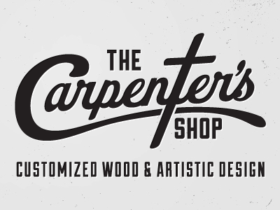 Google Carpenter Logo - The Carpenter's Shop Logo by Shawn Rinkenbaugh | Dribbble | Dribbble