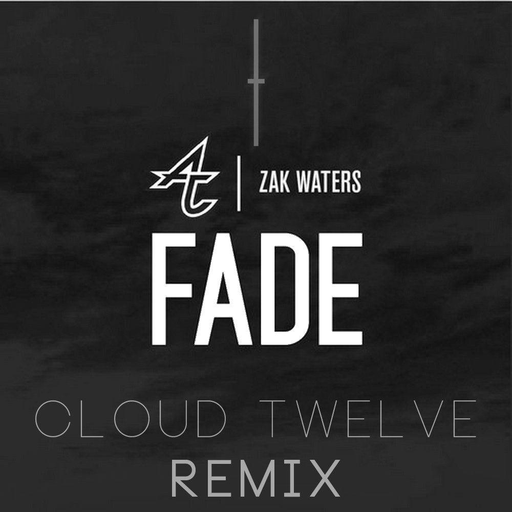 Fade Cloud Logo - Adventure Club - Fade (Cloud Twelve Remix) by Cloud Twelve ...