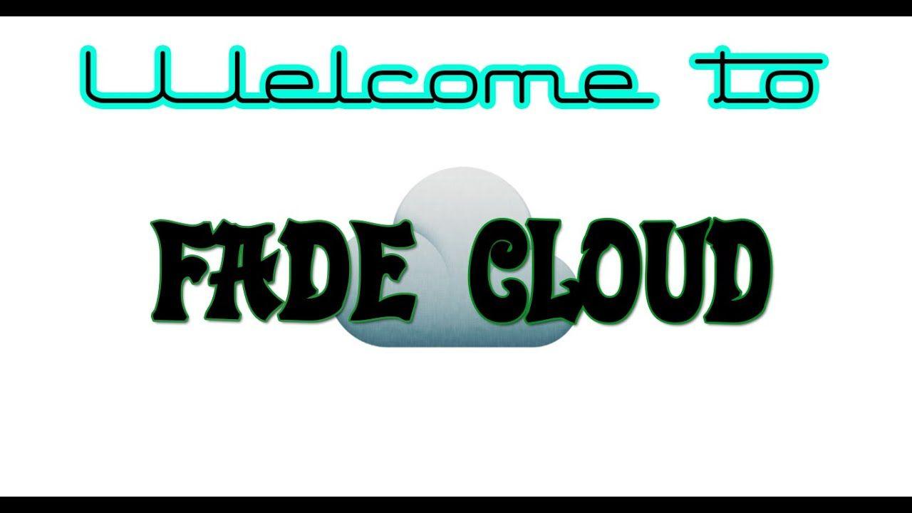 Fade Cloud Logo - Server Trailer: Fadecloud - YouTube