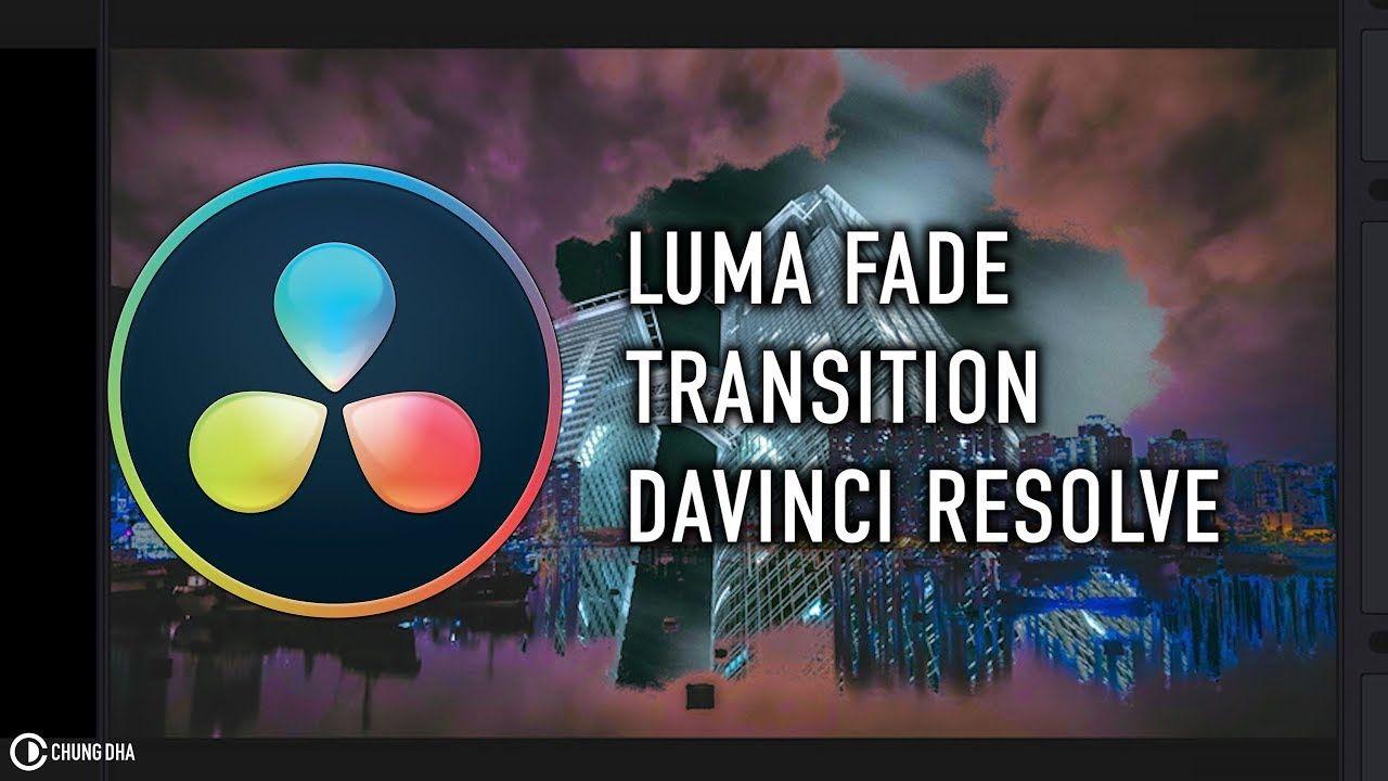 Fade Cloud Logo - Luma Fade Transition 2min DaVinci Resolve 15 tutorial by Chung Dha ...