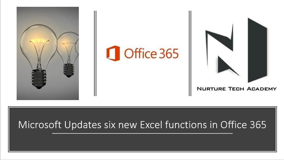 New Excel Logo - Microsoft Updates six new Excel functions in Office 365 - Nurture Tech ...