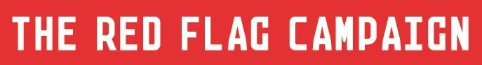 Red Campaign Logo - The Red Flag Campaign