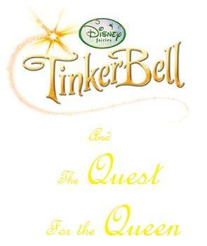 Tinkerbell Logo - Tinkerbell and the Quest for the Queen images Tinkerbell and the ...