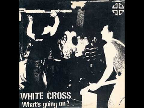 White Cross Band Logo - White Cross What's Going On? lp 1983