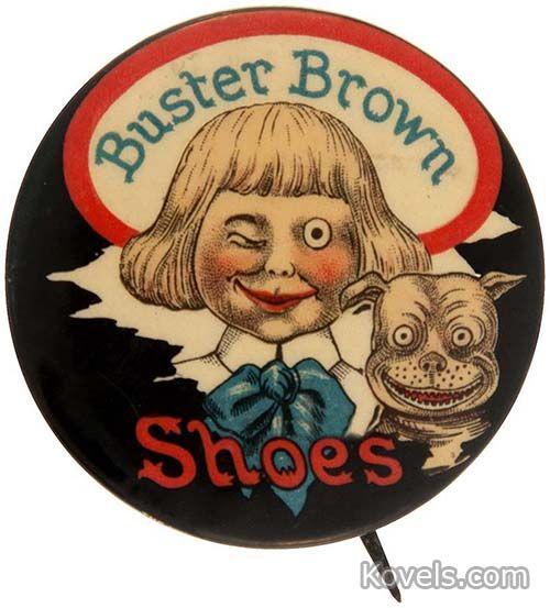 Buster Brown Logo - Antique Buster Brown. Celebrities in All Fields Price Guide