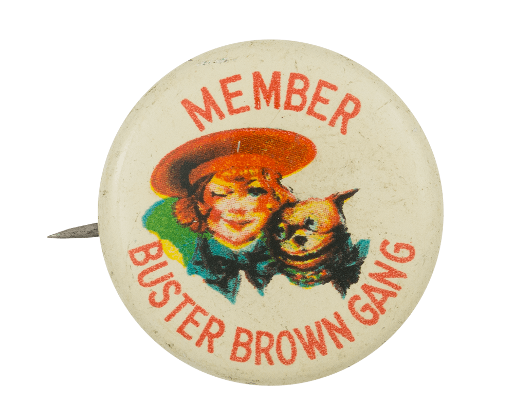 Buster Brown Logo - Member Buster Brown Gang. Busy Beaver Button Museum
