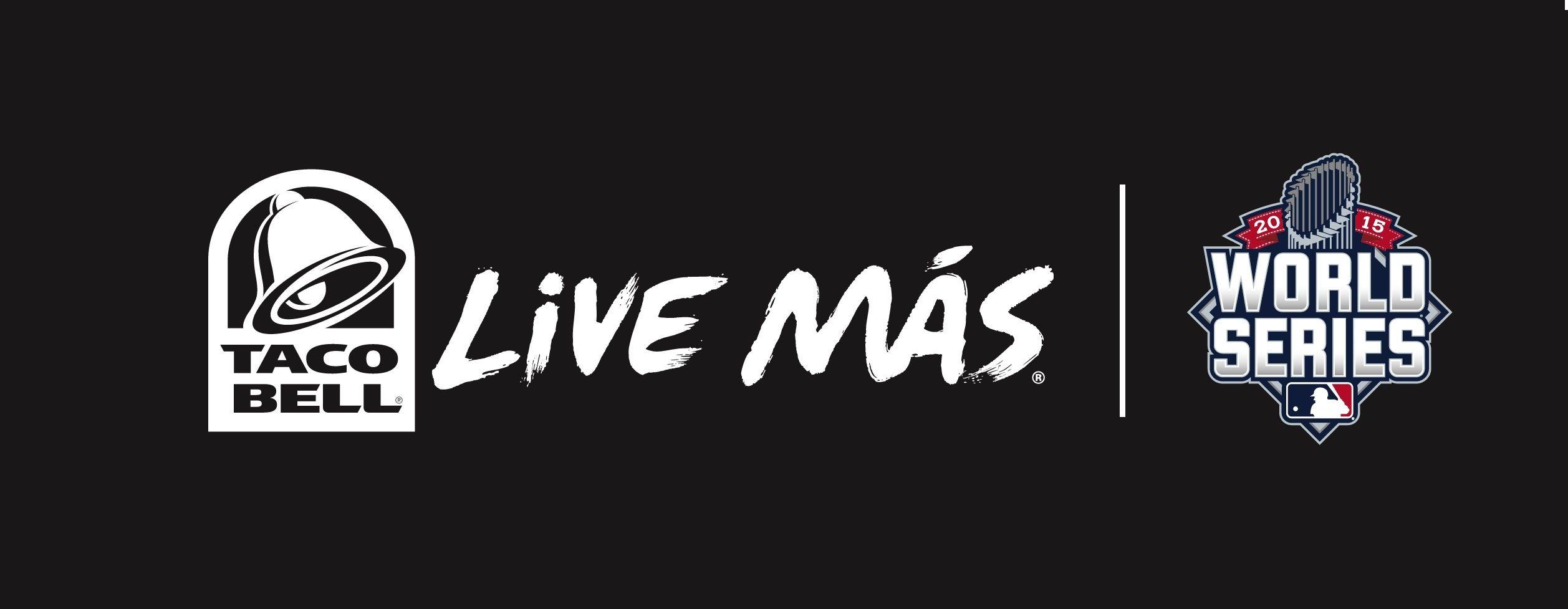 Taco Bell Live Mas Logo - First Player to Steal a Base During the World Series Will Earn