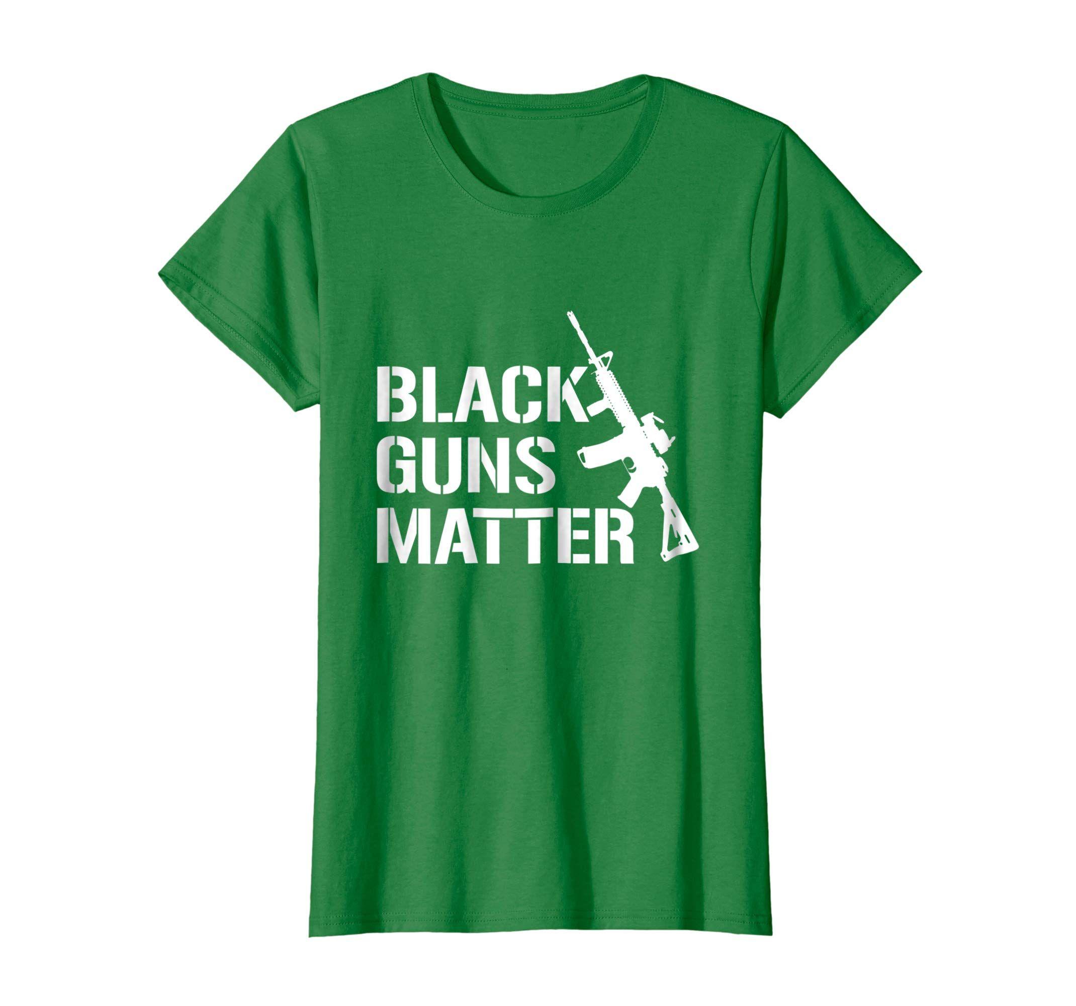 Green and Black Guns Logo - Black Guns Matter T Shirt: Clothing