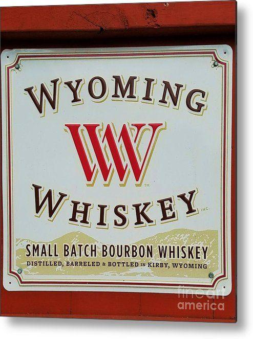 Wyoming Whiskey Logo - Collectible Wyoming Whiskey Sign Metal Print by Poet's Eye